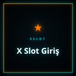 X Slot giriş ekranı ve en popüler casino oyunları