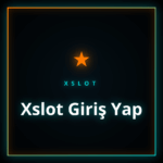 Xslot giriş yap ekranı ve platformun ana sayfası