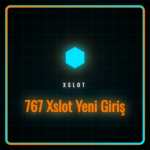 767 Xslot Yeni Giriş adresi üzerinden platforma erişim ekranı.